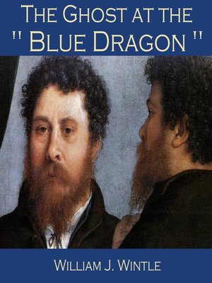 cover image of The Ghost at the "Blue Dragon"